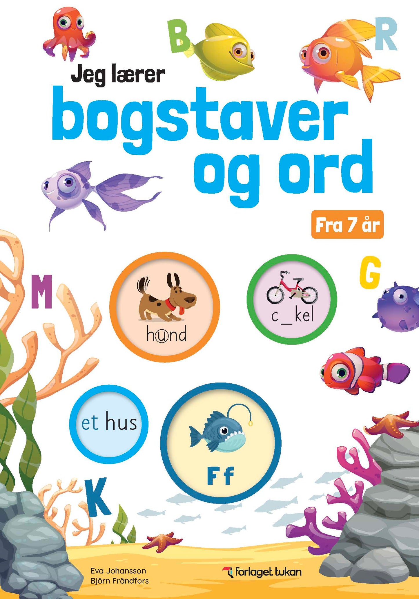 Tukan Opgavebøger Jeg lærer bogstaver og ord