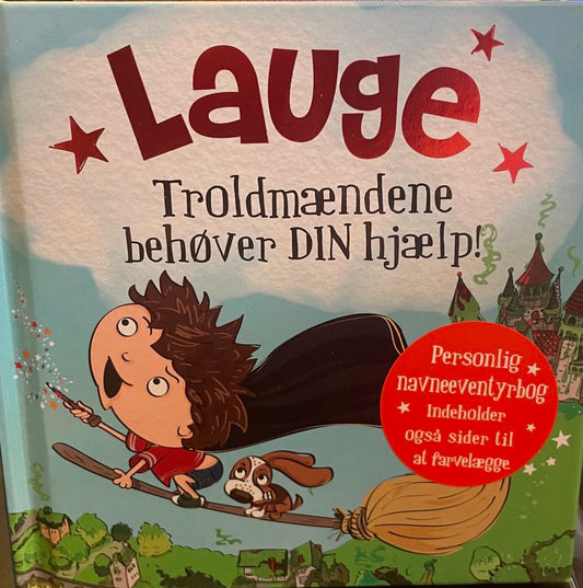 lauge troldmændene behøver din hjælp