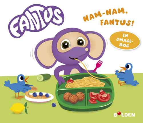 Nam-nam, Fantus!
