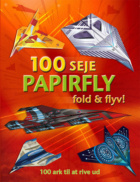 100 seje papirfly