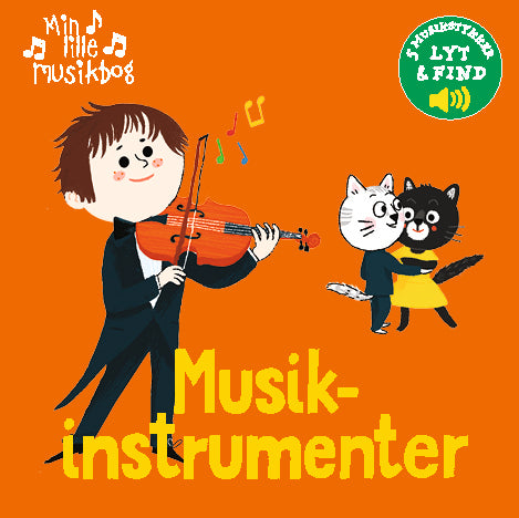 Min lille musikbog: Musikinstrumenter