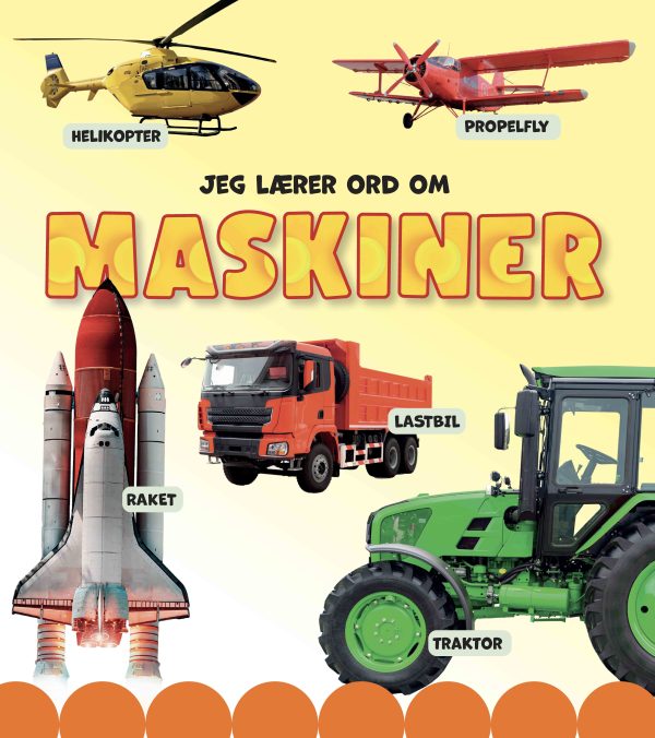 Tukan Jeg lærer ord om maskiner