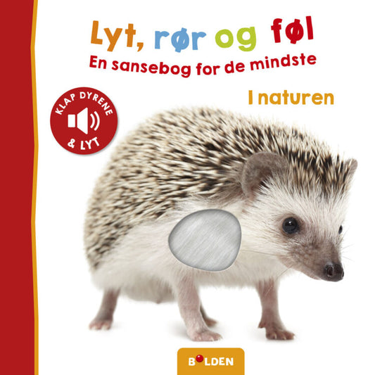 Lyt, rør og føl – En sansebog for de mindste – I naturen