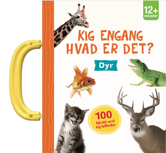 Kig engang – Hvad er det? Dyr
