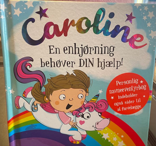 caroline en enhjørning behøver din hjælp