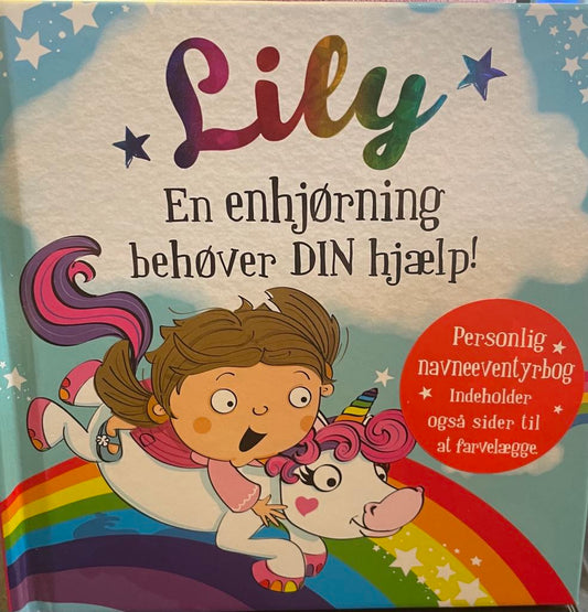 Lily en enhjørning behøver din hjælp